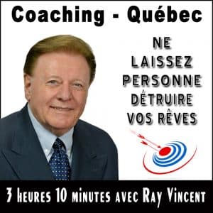 Laissez personne detruire vos reves Ray Vincent