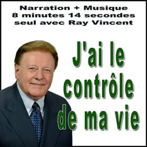 Contrôle vie Ray Vincent