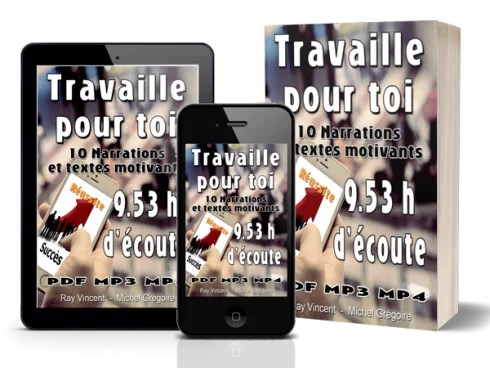 Travaille pour Toi – Ebook Audio Vidéo