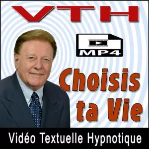 Choisis ta Vie - Vidéo Textuelle MP4